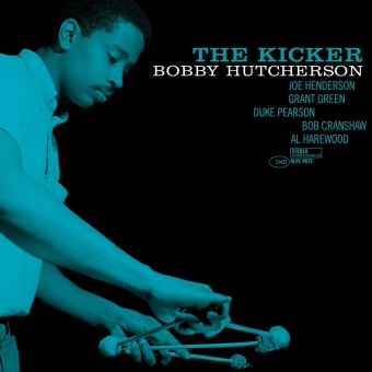Виниловая пластинка: BOBBY HUTCHERSON — The Kicker (LP)