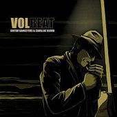 VOLBEAT —  Guitar Gangsters & Cadillac Blood (LP)