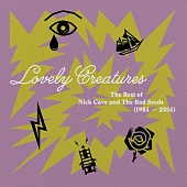 NICK CAVE & THE BAD SEEDS — Lovely Creatures (The Best Of Nick Cave And The Bad Seeds) (3LP)
