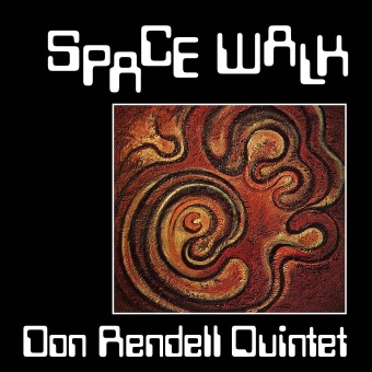 Виниловая пластинка: DON RENDELL — Space Walk (LP)