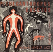 CHARLES MINGUS — Pithecanthropus Erectus (LP)