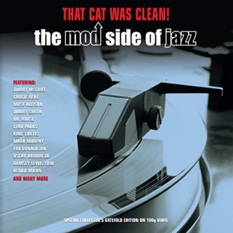 Виниловая пластинка: VARIOUS ARTISTS — Mod Jazz: That Cat Was Clean! (2LP)