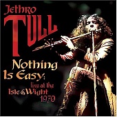 JETHRO TULL — Nothing Is Easy - Live At The Isle Of Wight 1970 (2LP)