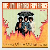 JIMI HENDRIX — Burning Of The Midnight Lamp (7" single, mono)