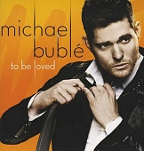 MICHAEL BUBLE — To Be Loved (LP)