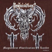 INQUISITION — Magnificent Glorification Of Lucifer (LP)
