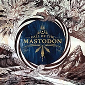 MASTODON — Call Of The Mastodon (LP)