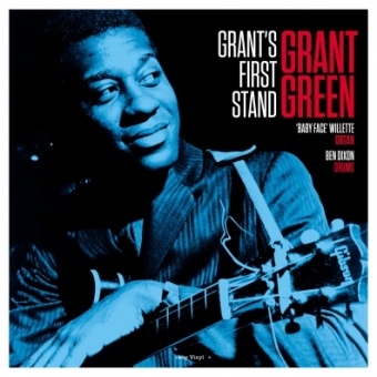 Виниловая пластинка: GRANT GREEN — Grant'S First Stand (LP)